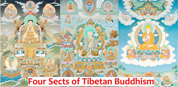 What are the Four Sects/ Schools of Tibetan Buddhism?