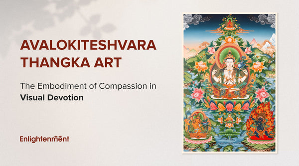 Avalokiteshvara Thangka Art: The Embodiment of Compassion in Visual Devotion