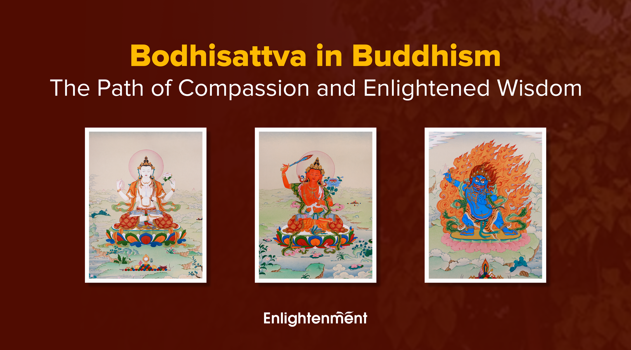 Bodhisattva in Buddhism: The Path of Compassion and Enlightened Wisdom