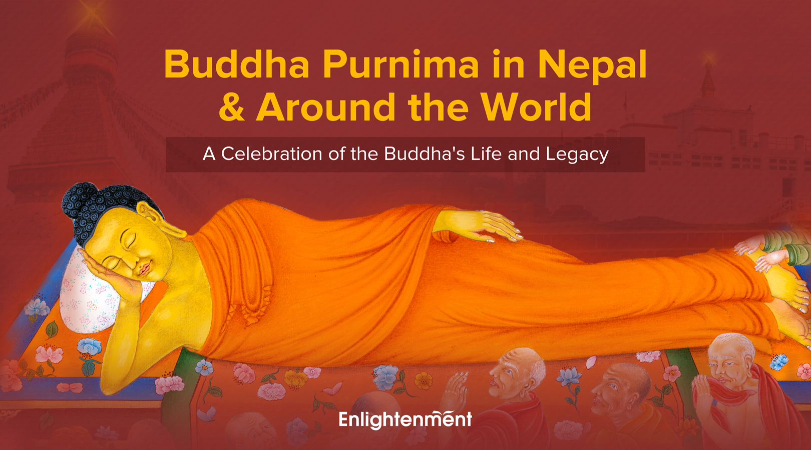 Buddha Purnima in Nepal and Around the World: A Celebration of the Buddha's Life and Legacy
