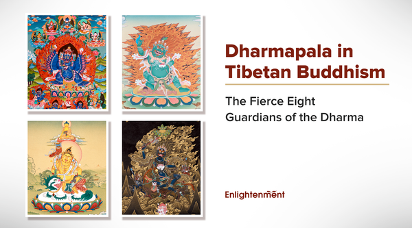 Dharmapālas in Tibetan Buddhism: The Fierce Eight Guardians of the Dharma