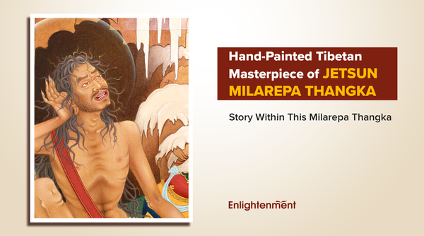 Hand-Painted Tibetan Masterpiece of Jetsun Milarepa Thangka: Story Within This Milarepa Thangka