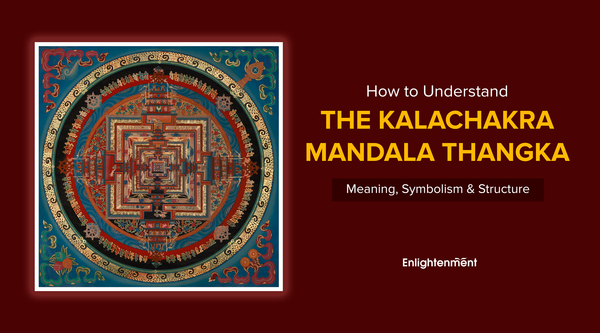 How to Understand the Kalachakra Mandala Thangka: Meaning, Symbolism & Structure