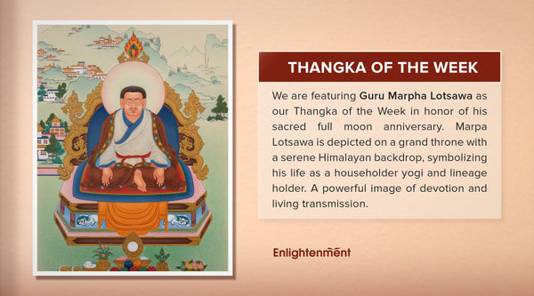 Guru Marpha Lotsawa: Honoring the Legacy of a Great Tibetan Master