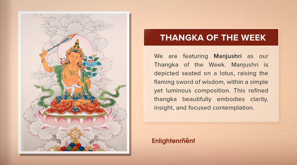 Manjushri Thangka: A Simple Yet Powerful Symbol of Wisdom and Clarity