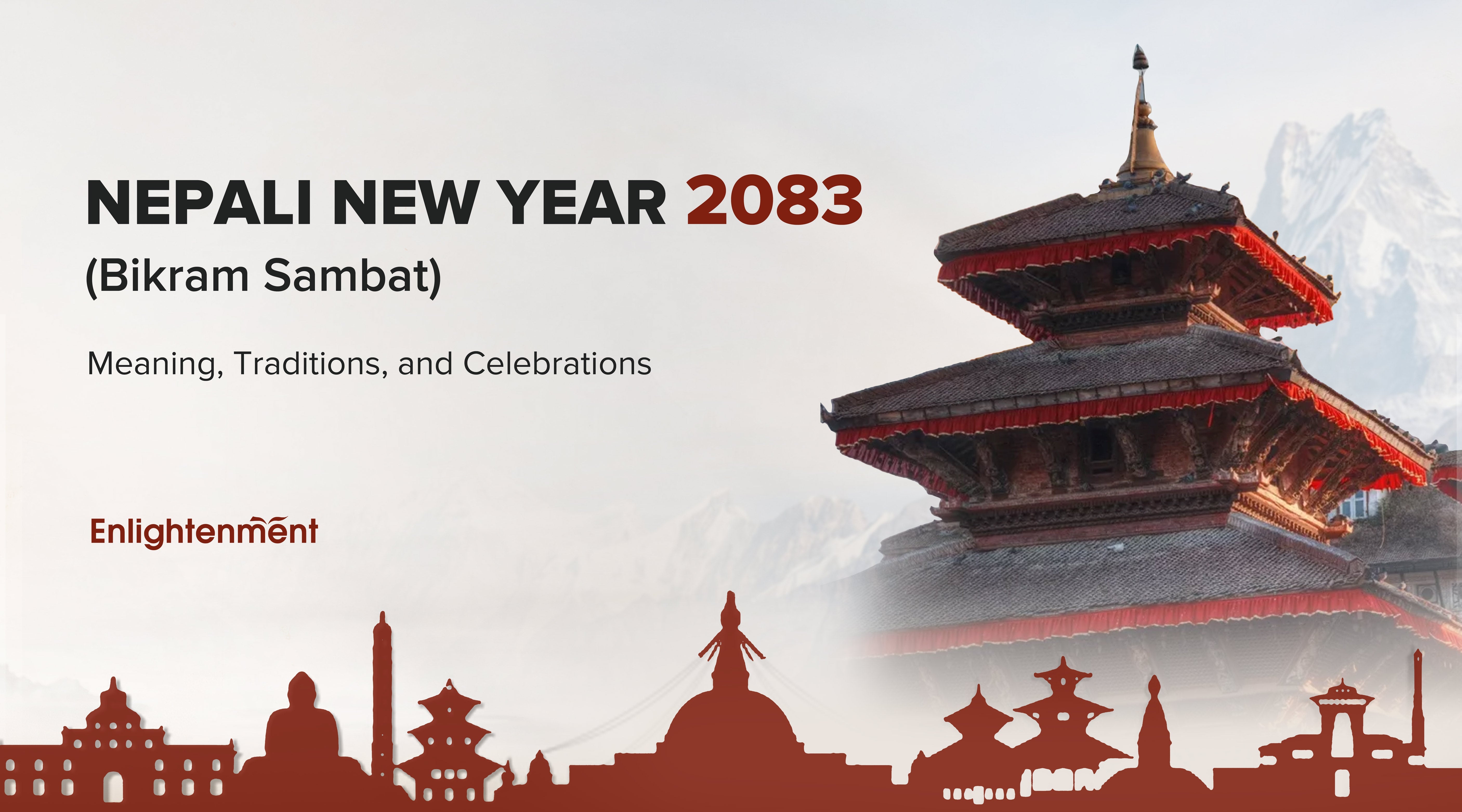 Nepali New Year 2083 (Bikram Sambat): Meaning, Traditions, and Celebrations