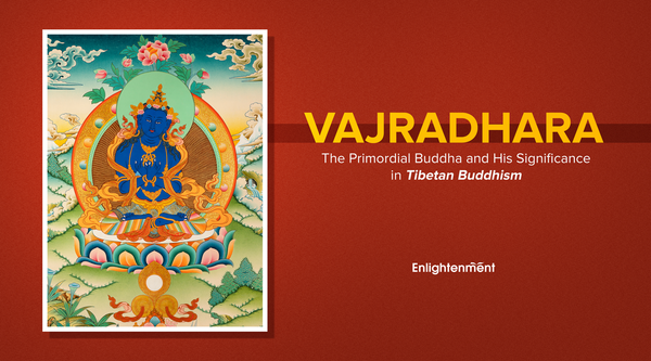 Vajradhara: The Primordial Buddha and His Significance in Tibetan Buddhism