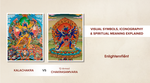 Kalachakra VS 12-Armed Chakrasamvara: Visual Symbols, Iconography, and Spiritual Meaning Explained