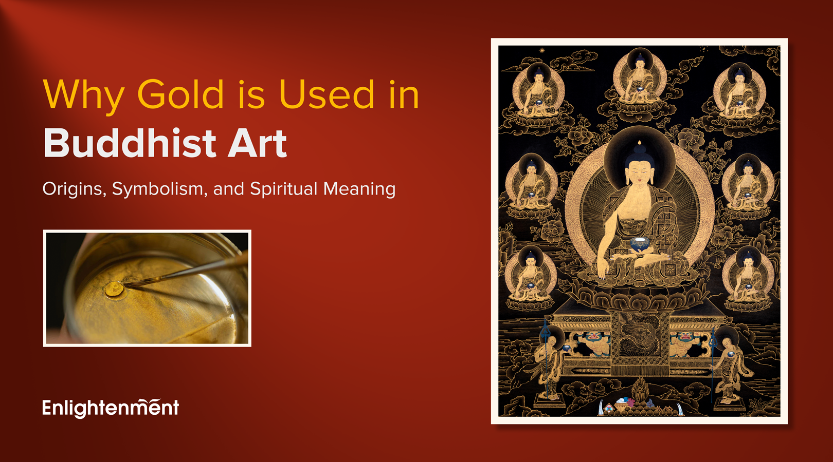Why Gold is Used in Buddhist Art: Origins, Symbolism, and Spiritual Meaning