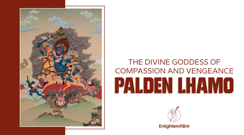 Palden Lhamo Empowerment: The Divine Tibetan Goddess Of Compassion & Vengeance