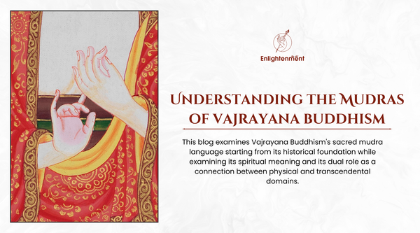 This blog examines Vajrayana Buddhism's sacred mudra language starting from its historical foundation while examining its spiritual meaning and its dual role as a connection between physical and transcendental domains.