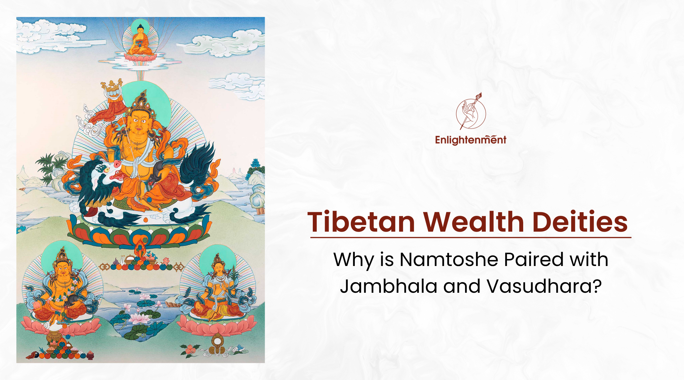 Namtoshe Paired with Jambhala and Vasudhara blog