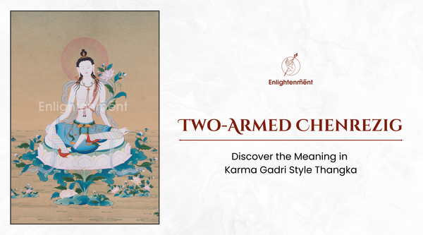 Two-Armed Chenrezig: Discover the Meaning in Karma Gadri Style Thangka