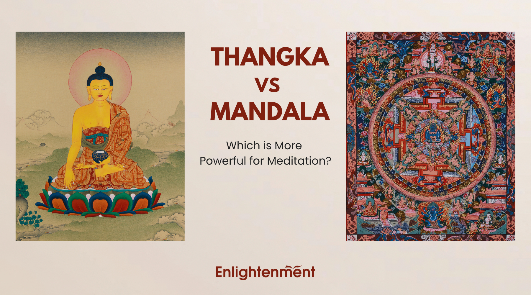 Thangka vs Mandala: Which is More Powerful for Meditation?