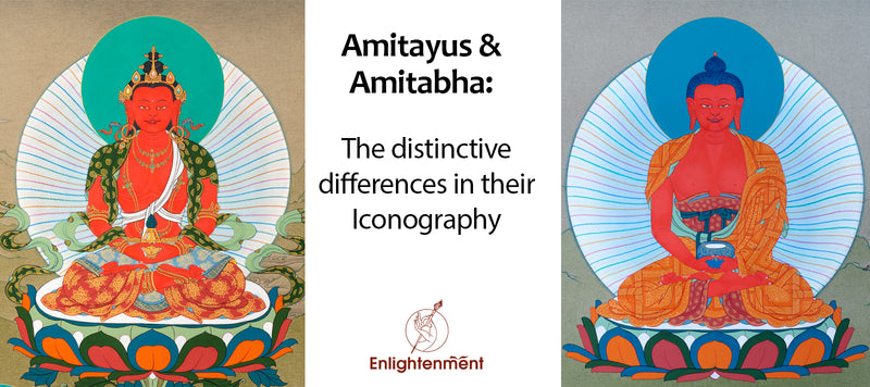 Buddha Amitabha and Amitayus: The Distinctive Differences in Iconography