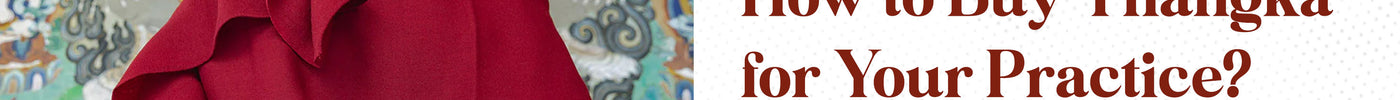A Helpful Guide to Buy Thangka for Your Practice