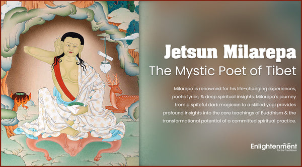 Jetsun Milarepa's Teachings: A Path to Inner Peace and Enlightenment