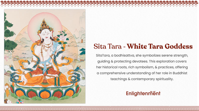 Sita Tara (White Tara Goddess): An In-Depth Exploration of the Feminine Divine in Tibetan Buddhism